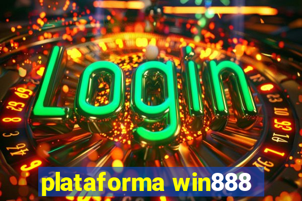 plataforma win888